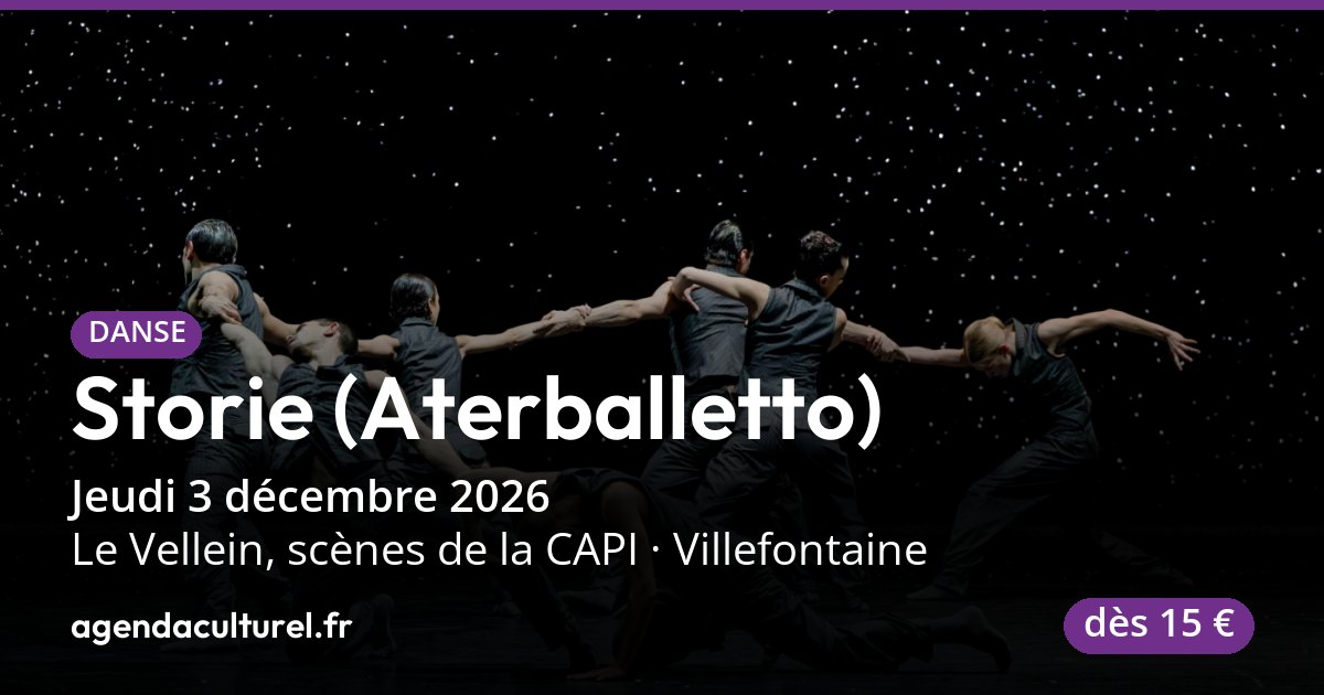Spectacle Storie (Aterballetto) à Villefontaine, 3 déc. 26