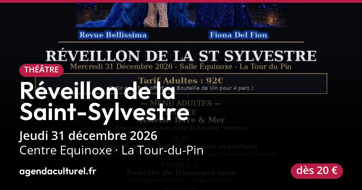 Réveillon de la Saint-Sylvestre à La Tour-du-Pin le 31 décembre 2026