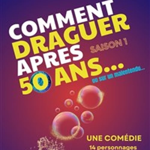 Comment draguer après 50 ans 1