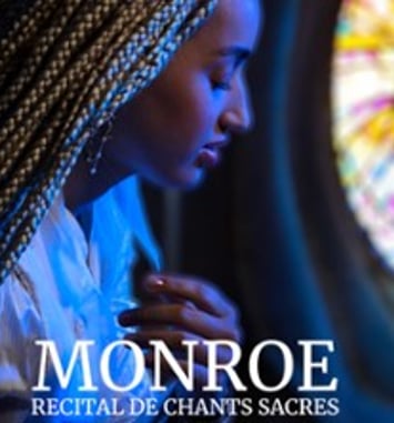 Monroe, Récital de Chants Sacrés