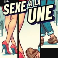 Le sexe à la une