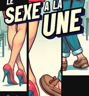 Le sexe à la une
