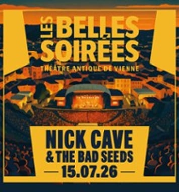 Les Belles Soirées, Nick Cave & the Bad Seeds