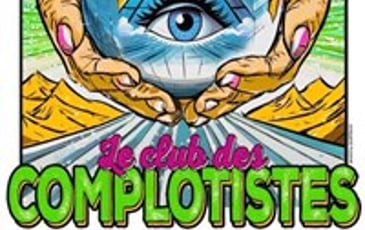 Le club des complotistes