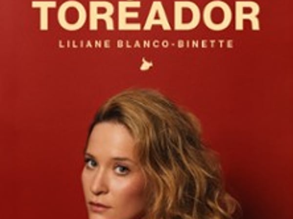 Liliane Blanco-Binette: Toréador