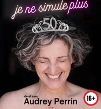 Audrey Perrin dans Je ne simule plus