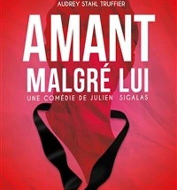 Amant malgré lui