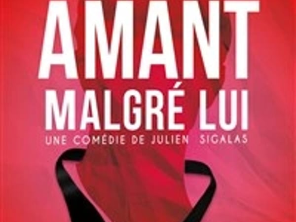 Amant malgré lui