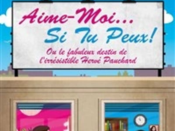 Aime moi... Si tu peux !