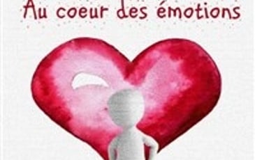 Au coeur de mes émotions