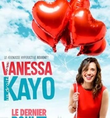 Le dernier boulet du reste de ma vie, Vanessa Kayo