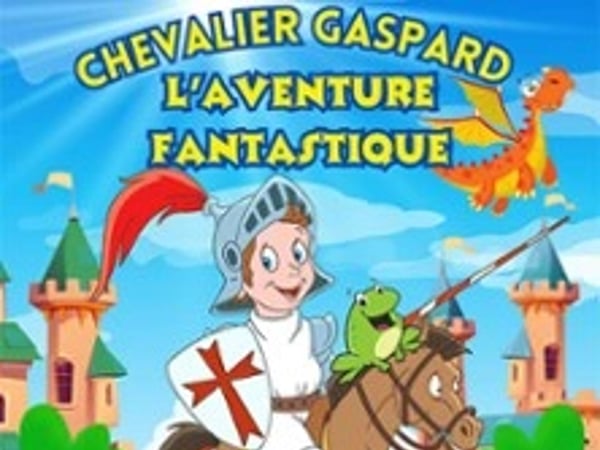 Chevalier Gaspard et l'Aventure Fantastique