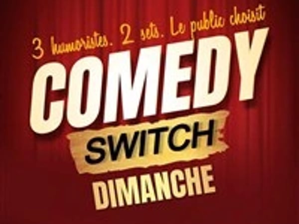 Comedy Switch