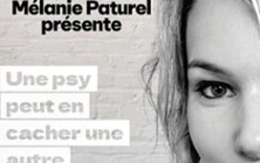 Mélanie Paturel, Une Psy Peut en Cacher une Autre