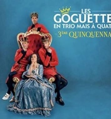 Les Goguettes en Trio mais à Quatre