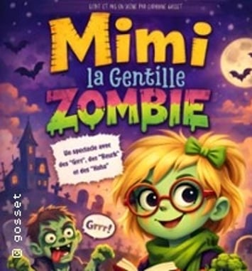 Mimi la gentille zombie
