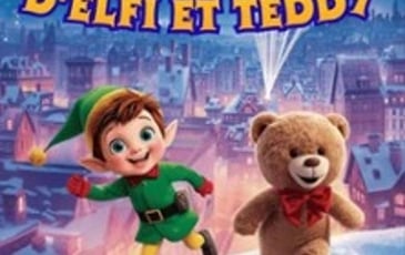 Le Noël enchanté d'Elfi et Teddy