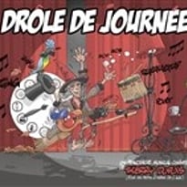 Drôle de journée !