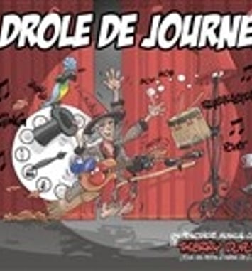 Drôle de journée !