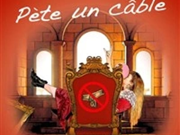 La Princesse pète un câble