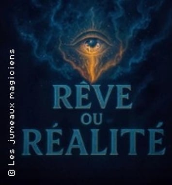 Les Jumeaux Magiciens, Rêve ou Réalité