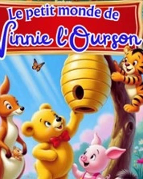 Le petit monde de Winnie l'Ourson