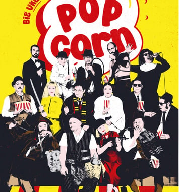 Pop Corn – Big Ukulélé Syndicate