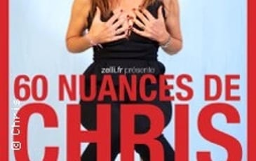 60 Nuances de Chris