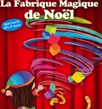 La Fabrique Magique de Noël