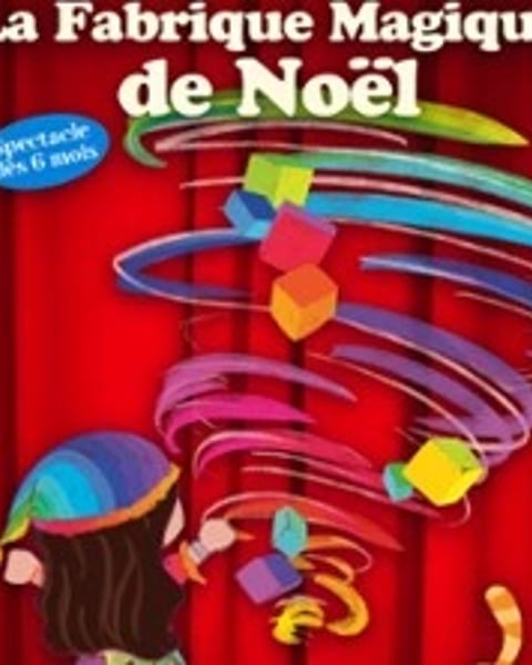 La Fabrique Magique de Noël