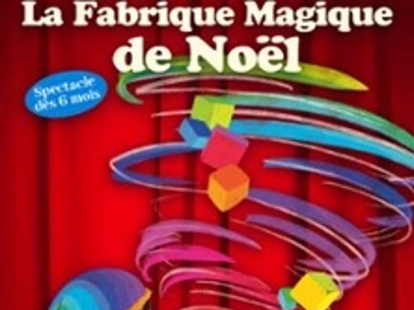 La Fabrique Magique de Noël