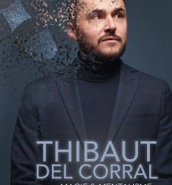 Thibaut Del Corral, Magie & Mentalisme