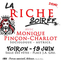 La Riche Journée — Monique Pinçon-Charlot à Voiron