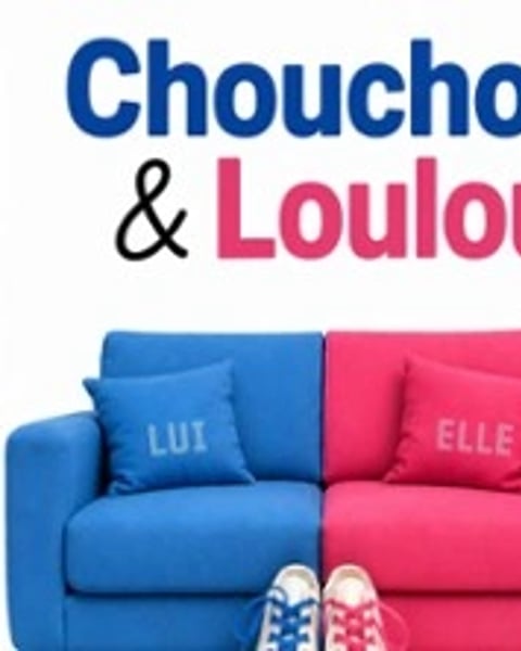 Chouchou et Loulou