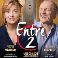 Entre 2 : Bruno Chapelle & Pascale Michaud