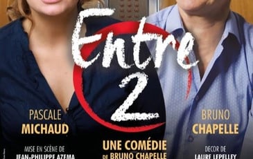 Entre 2 : Bruno Chapelle & Pascale Michaud