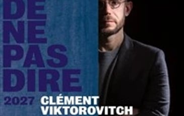Clément Viktorovitch dans L'art de ne pas dire 2027