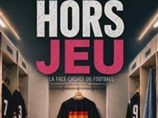 Hors-jeu, la face cachée du football