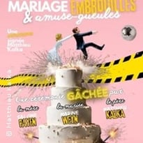 Mariage Embrouilles et Amuse et Gueules