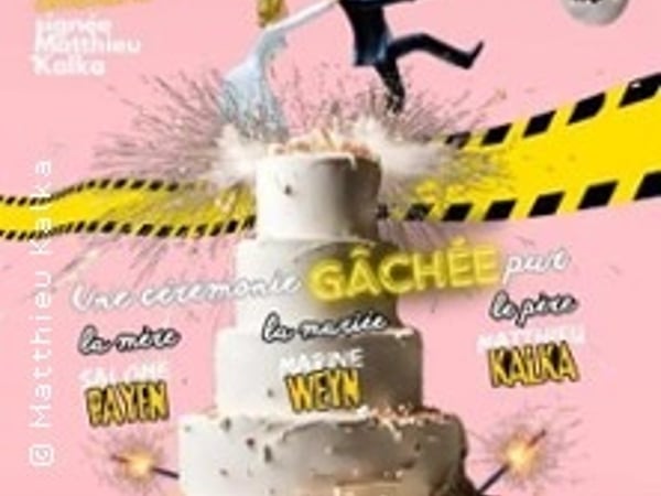 Mariage Embrouilles et Amuse et Gueules