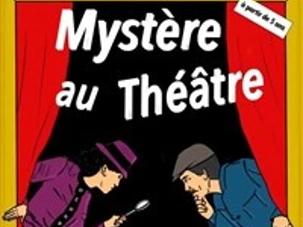 Mystère au théâtre