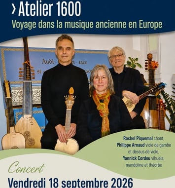 Atelier 1600, voyage dans la musique ancienne en Europe