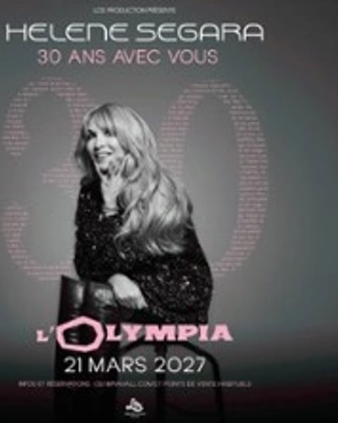 Hélène Ségara, 30 ans avec vous