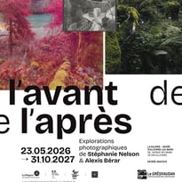 Exposition temporaire "L'avant de l'après"