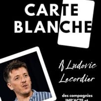 Carte blanche à Ludovic Lecordier