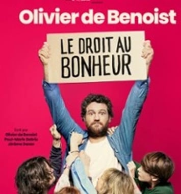 Olivier de Benoist, Le Droit au Bonheur