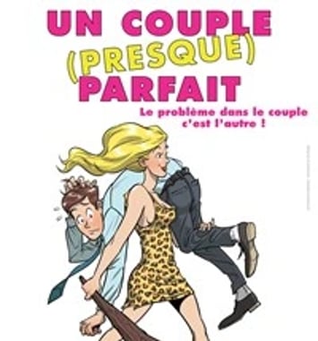 Un couple (presque) parfait