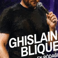 Ghislain Blique – En rôdage