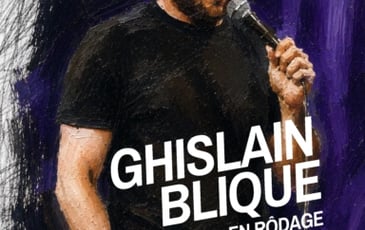 Ghislain Blique – En rôdage