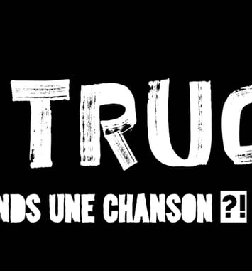Le TRUC